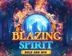 Blazing Spirit Hold and Win — слот от KALAMBA